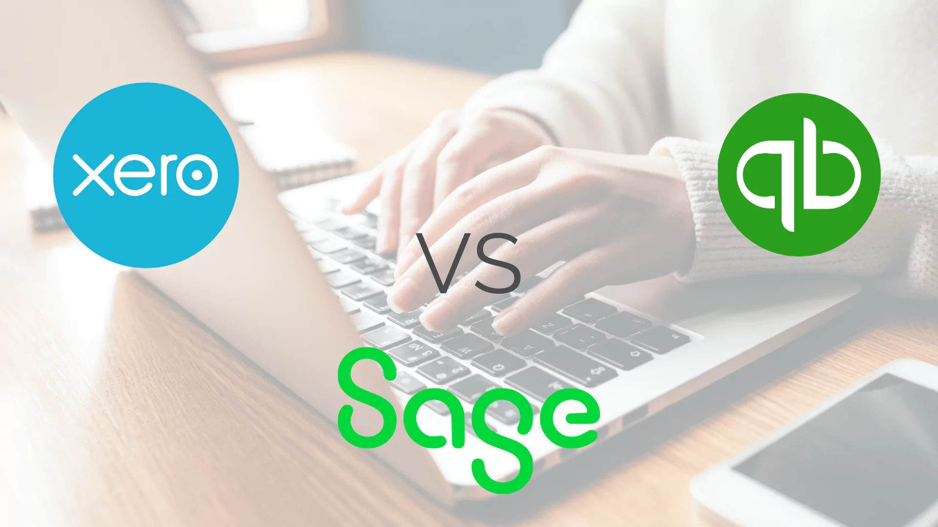 Xero vs SAGE vs Quickbooks South Africa - Featured Image